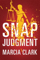 Snap Judgment | Marcia Clark