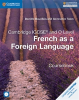 Cambridge IGCSE (R) and O Level French as a Foreign Language Coursebook with Audio CDs (2) | Daniele Bourdais, Genevieve Talon, Bourdais, Daniele, Talon, Genevieve