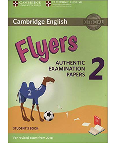 Cambridge English Young Learners 2 for Revised Exam from 2018 Flyers Student\'s Book |