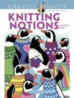 Creative Haven Knitting Notions Coloring Book | Jessica Mazurkiewicz