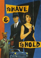 To Have And To Hold | Graham Chaffee