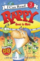 Rappy Goes to Mars | Dan Gutman