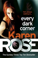 Every Dark Corner (The Cincinnati Series Book 3) | Karen Rose