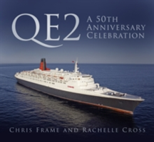 QE2: A 50th Anniversary Celebration | Chris Frame, Rachelle Cross