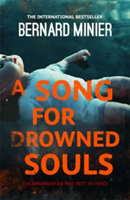 A Song for Drowned Souls | Bernard Minier