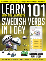 Learn 101 Swedish Verbs in 1 Day with the Learnbots | Rory Ryder
