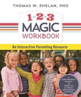 1-2-3 Magic Workbook | Thomas Phelan, Tracy Lee