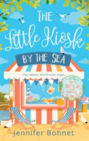 The Little Kiosk By The Sea | Jennifer Bohnet