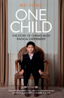 One Child | Mei Fong