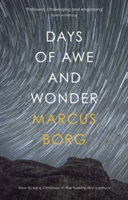 Days of Awe and Wonder | Marcus Borg