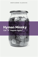 Can "It" Happen Again? | Hyman P. Minsky