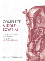 Complete Middle Egyptian | Richard Bussmann