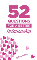 52 Questions For Relationships | Travis Hellstrom