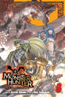 Monster Hunter: Flash Hunter, Vol. 8 | Keiichi Hikami