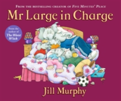 Mr Large In Charge | Jill Murphy