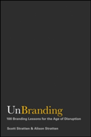 UnBranding | Scott Stratten, Alison Stratten