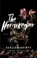 The Housekeeper | Suellen Dainty
