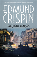 Frequent Hearses | Edmund Crispin
