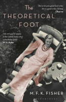 The Theoretical Foot | M. F. K. Fisher