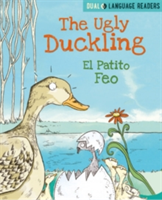 Dual Language Readers: The Ugly Duckling: El Patito Feo | Anne Walter