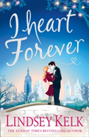 I Heart Forever | Lindsey Kelk