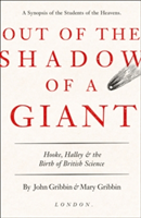 Out of the Shadow of a Giant | John Gribbin, Mary Gribbin