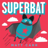 Superbat | Matt Carr