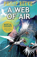 A Web of Air | Philip Reeve