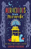 Miraculous Miranda | Siobhan Parkinson