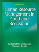 Human Resource Management in Sport and Recreation 3rd Edition | Packianathan Chelladurai