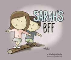 Sarah\'s BFF | Madeline Beale