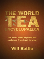 The World Tea Encyclopaedia | Will Battle