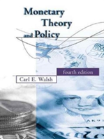 Monetary Theory and Policy | Santa Cruz) Carl E. (University of California Walsh