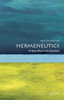 Hermeneutics: A Very Short Introduction | Jens Zimmermann