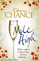 Mile High | Rebecca Chance