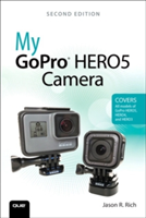 My GoPro HERO5 Camera | Jason R. Rich