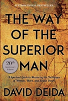 Way of the Superior Man | David Deida