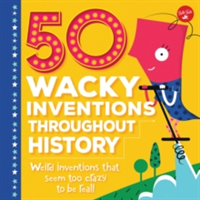 50 Wacky Inventions Throughout History | Joe Rhatigan