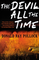 The Devil All the Time | Donald Ray Pollock