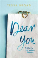 Dear You | Tessa Broad