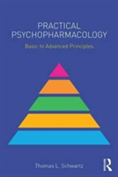 Practical Psychopharmacology | USA) New York Thomas L. (SUNY Upstate Medical University Schwartz