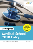 Getting into Medical School 2018 Entry | James Barton
