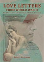 Love Letters from World War Two | Robert Stevenson