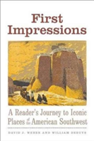 First Impressions | David J. Weber, William DeBuys
