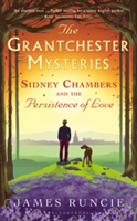 Sidney Chambers and The Persistence of Love | James Runcie