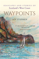 Waypoints | Ian Stephen