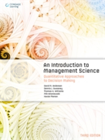 An Introduction to Management Science | Xavier Pierron, Dennis Sweeney, David Anderson, Thomas Williams, Mik Wisniewski