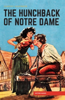 Hunchback of Notre Dame, The | Victor Hugo