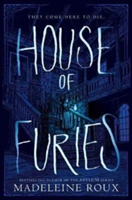 House of Furies | Madeleine Roux