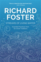 Streams of Living Water | Richard Foster